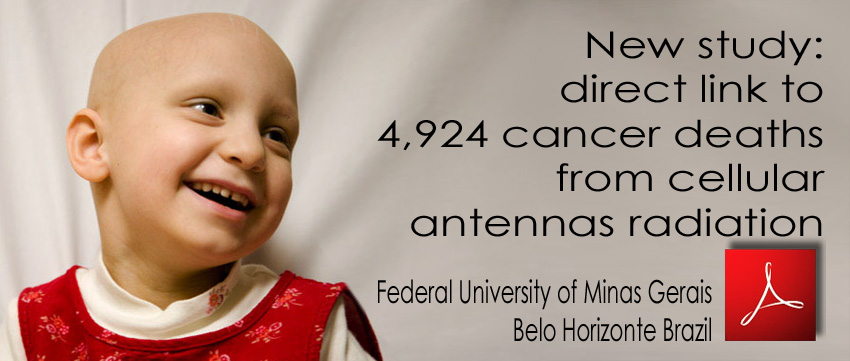 Study_direct_link_to_4924_cancer_deaths_ from_cellular_antennas_radiation_4924_deces_cancer_irradiation_antennes_relais_Belo_Horizonte_Brazil_28_07_2011